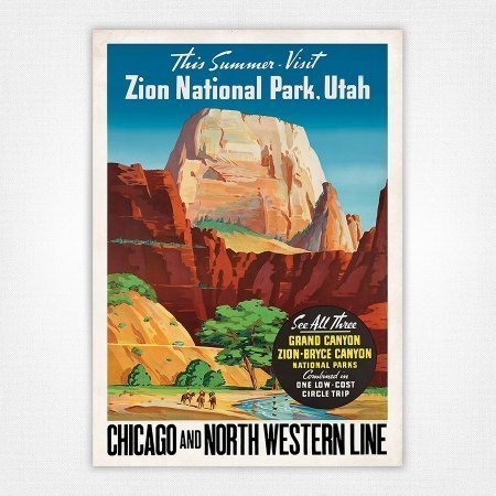 Zion National Park Utah poster - 1930s Chicago & North Western Line railway poster