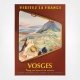 Visitez La France Vosges poster - 1954 - Louis Teissier du Cros