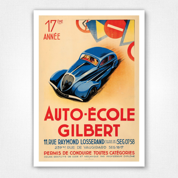 Auto-École Gilbert poster - 17ème Annee - Gilbert Driving School