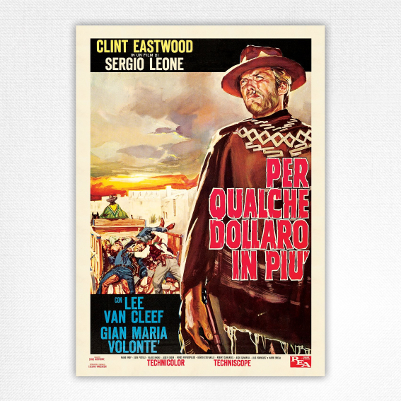 Italian Per Qualche Dollaro In Pui poster - For A Few Dollars More film poster