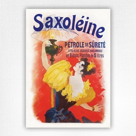 Saxoleine poster - Saxoleine Pétrole de Sûreté - Jules Cheret - 1893