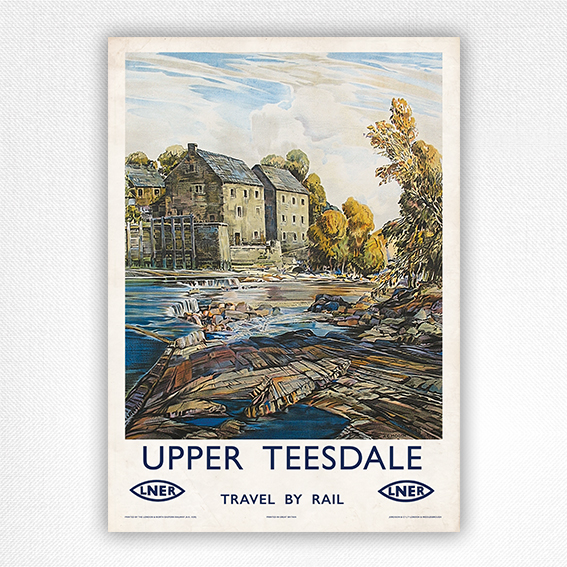Upper Teesdale railway poster - LNER Travel By Train poster - Moody - c1933