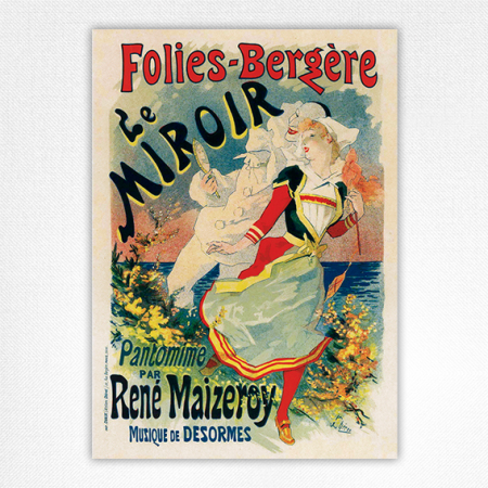Folies Bergére Le Miroir poster - Jules Cheret - 1899