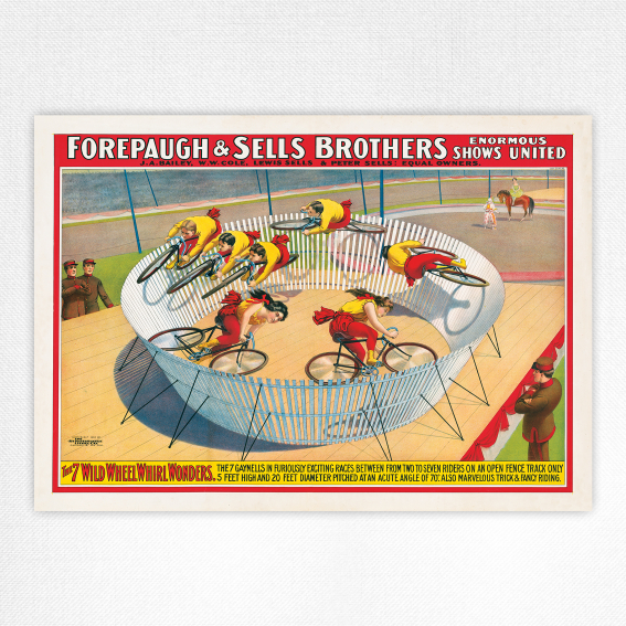The 7 Wild Wheel Whirl Wonders poster. Forepaugh & Sells Brothers vintage circus poster